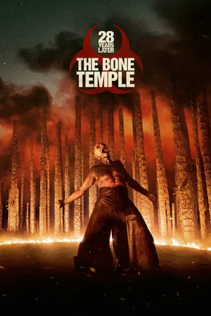 28 Years Later The Bone Temple (2026) 28 ปีให้หลัง เชื้อเขมือบคน วิหารซากกะโหลก