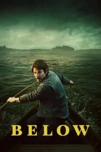 Below (2026) มันซ่อนอยู่ใต้น้ำลึก EP.1-6